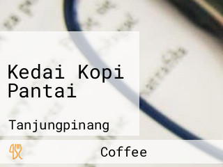 Kedai Kopi Pantai