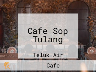 Cafe Sop Tulang