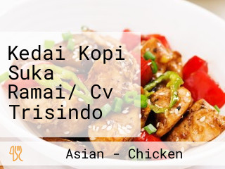 Kedai Kopi Suka Ramai/ Cv Trisindo