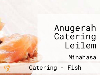 Anugerah Catering Leilem