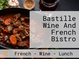 Bastille Wine And French Bistro