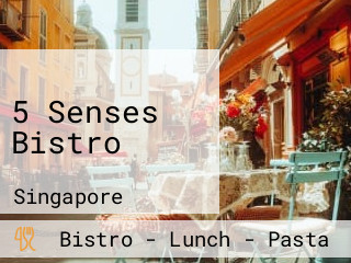 5 Senses Bistro