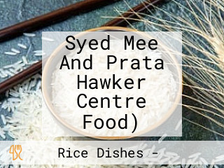 Syed Mee And Prata Hawker Centre Food)