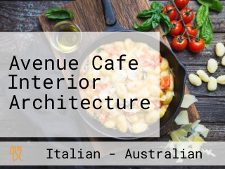 Avenue Cafe Interior Architecture