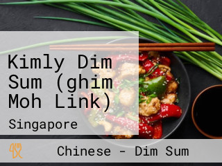 Kimly Dim Sum (ghim Moh Link)