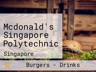 Mcdonald's Singapore Polytechnic