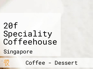 20f Speciality Coffeehouse