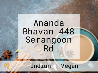 Ananda Bhavan 448 Serangoon Rd