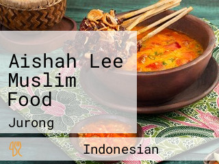 Aishah Lee Muslim Food