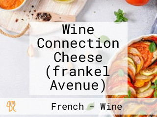 Wine Connection Cheese (frankel Avenue)