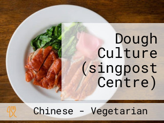 Dough Culture (singpost Centre)