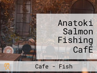 Anatoki Salmon Fishing CafÉ