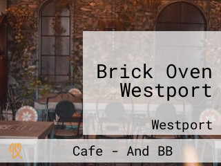 Brick Oven Westport