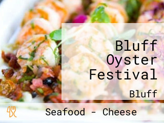 Bluff Oyster Festival