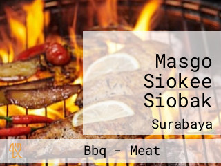 Masgo Siokee Siobak