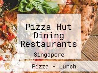 Pizza Hut Dining Restaurants