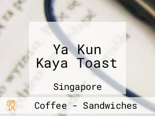 Ya Kun Kaya Toast