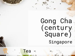 Gong Cha (century Square)