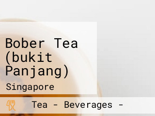 Bober Tea (bukit Panjang)