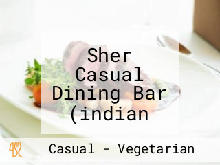 Sher Casual Dining Bar (indian Restaurant In Singapore)