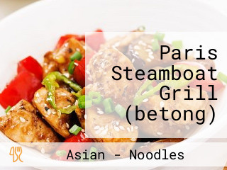 Paris Steamboat Grill (betong)