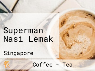 Superman Nasi Lemak