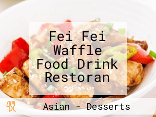 Fei Fei Waffle Food Drink Restoran