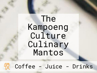 The Kampoeng Culture Culinary Mantos