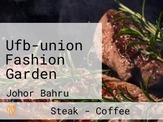 Ufb-union Fashion Garden