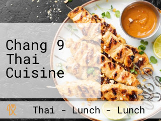 Chang 9 Thai Cuisine