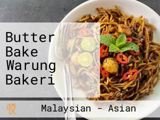 Butter Bake Warung Bakeri