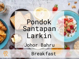 Pondok Santapan Larkin