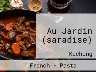 Au Jardin (saradise)