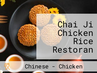 Chai Ji Chicken Rice Restoran Wufu Wǔ Fú Měi Shí Gé