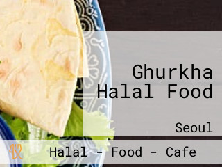 Ghurkha Halal Food