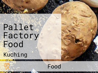 Pallet Factory Food