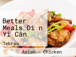 Better Meals Diǎn Yī Cān