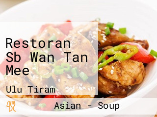 Restoran Sb Wan Tan Mee