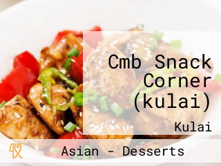 Cmb Snack Corner (kulai)