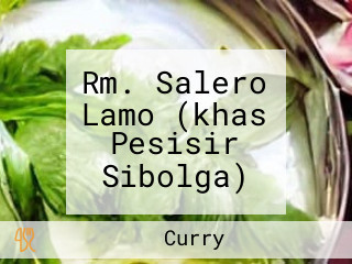 Rm. Salero Lamo (khas Pesisir Sibolga)