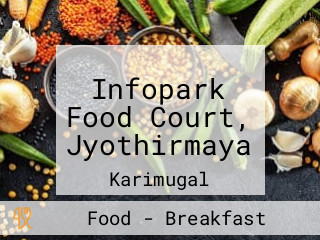 Infopark Food Court, Jyothirmaya