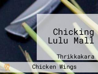 Chicking Lulu Mall