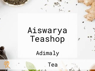 Aiswarya Teashop