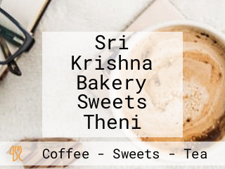 Sri Krishna Bakery Sweets Theni