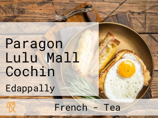 Paragon Lulu Mall Cochin