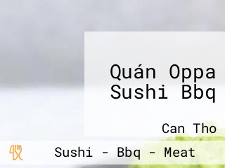 Quán Oppa Sushi Bbq