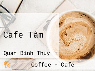 Cafe Tâm