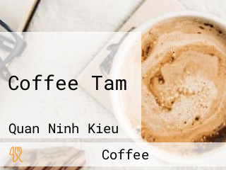 Coffee Tam