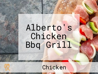 Alberto's Chicken Bbq Grill