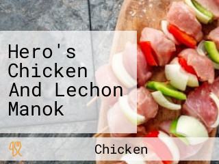 Hero's Chicken And Lechon Manok